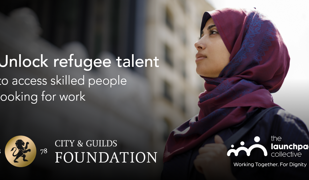 Unlock refugee talent to access skilled people looking for work